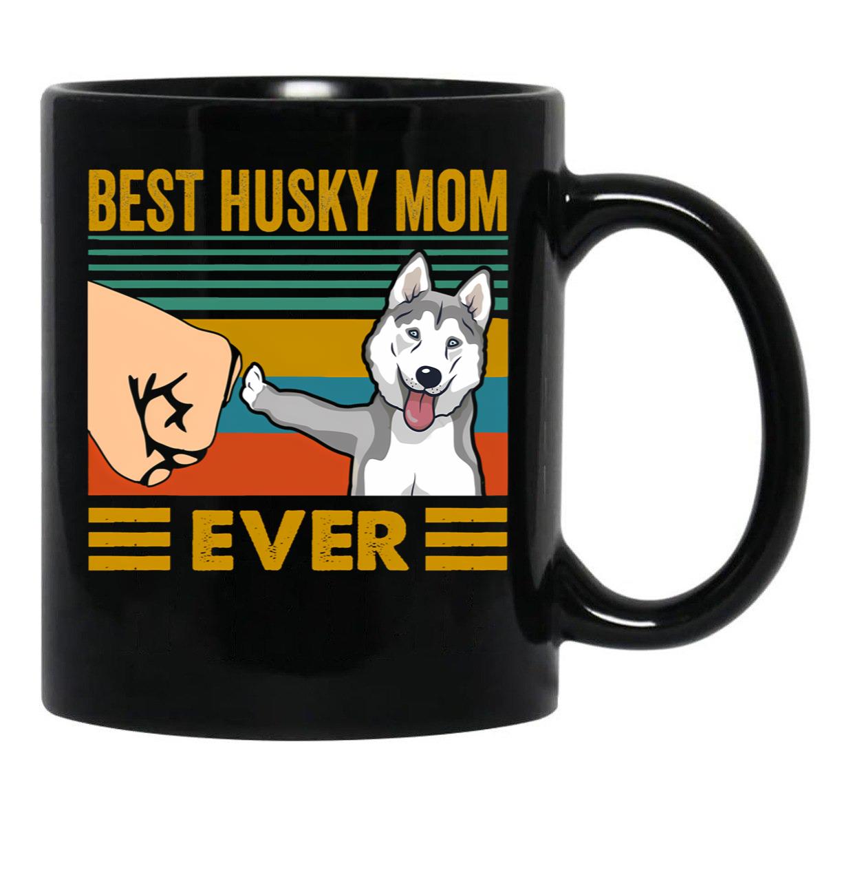 Best Husky Mom Ever Funny Husky Owner Black Coffee Mug, Gift Coffee Mug - Black