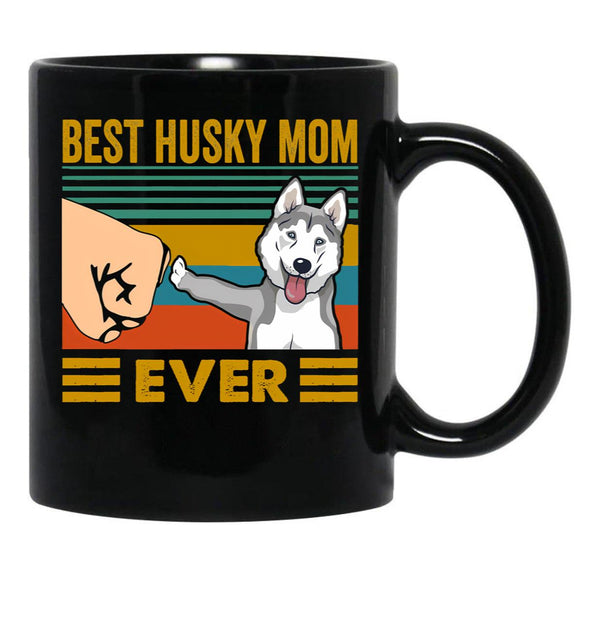 Best Husky Mom Ever Funny Husky Owner Black Coffee Mug, Gift Coffee Mug - Black