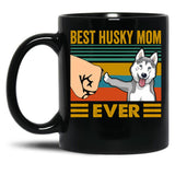 Best Husky Mom Ever Funny Husky Owner Black Coffee Mug, Gift Coffee Mug - Black