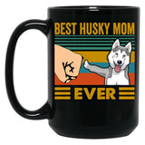 Best Husky Mom Ever Funny Husky Owner Black Coffee Mug, Gift Coffee Mug