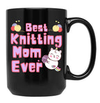 Best Knitting Mom Ever Best Mom Ever Black Coffee Mug, Gift Coffee Mug