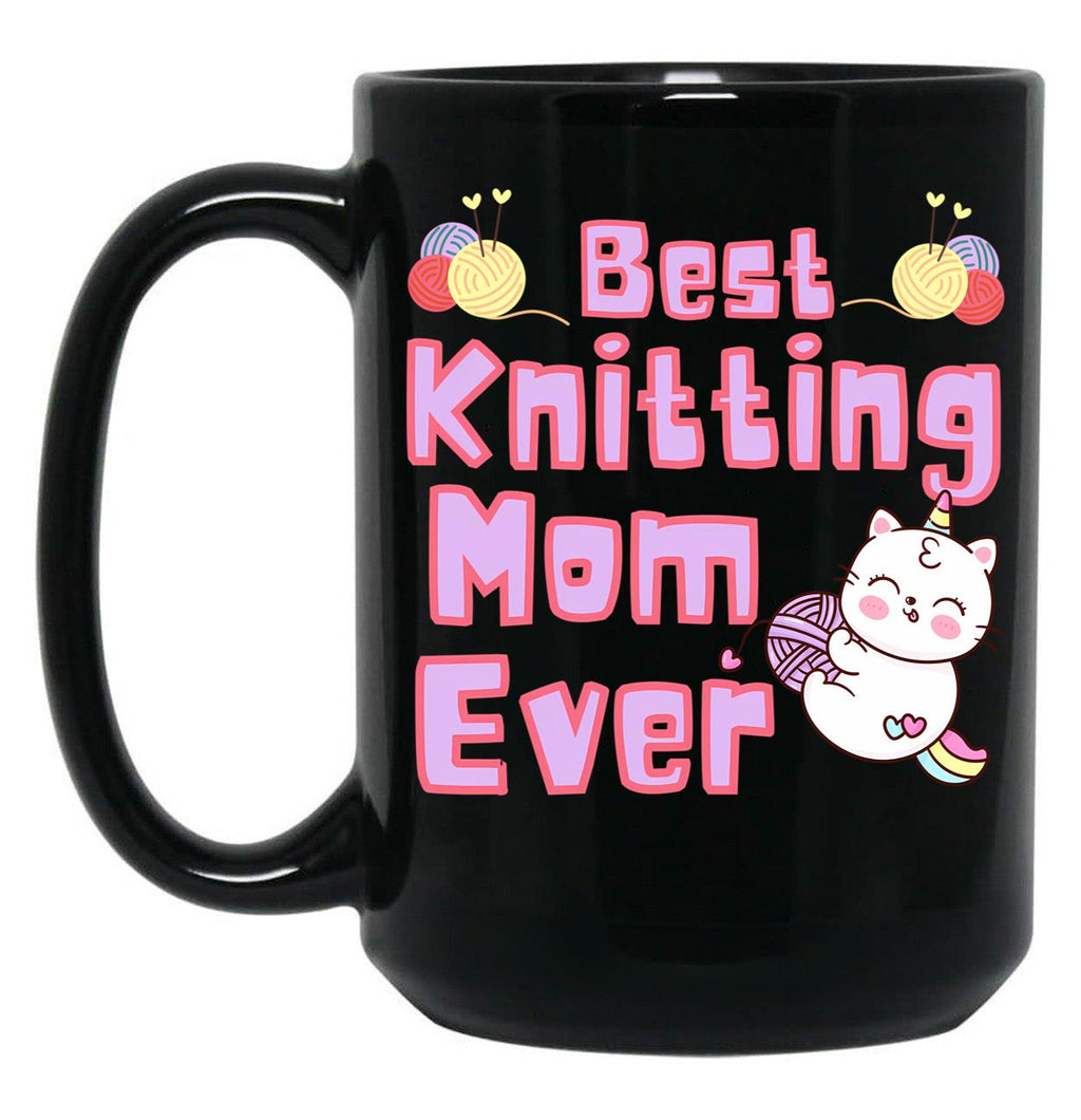 Best Knitting Mom Ever Best Mom Ever Black Coffee Mug, Gift Coffee Mug
