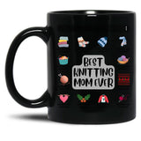 Best Knitting Mom Ever-My Mom'S List Black Coffee Mug, Gift Coffee Mug - Black