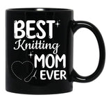 Best Knitting Mom Ever Simple Cute Design Black Coffee Mug, Gift Coffee Mug - Black