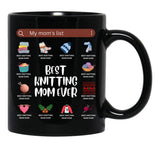 Best Knitting Mom Ever.My Mom'S List Black Coffee Mug, Gift Coffee Mug - Black