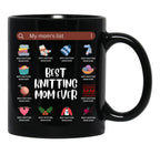 Best Knitting Mom Ever.My Mom'S List Black Coffee Mug, Gift Coffee Mug - Black