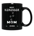 Best Komondor Mom Ever Black Coffee Mug, Gift Coffee Mug - Black
