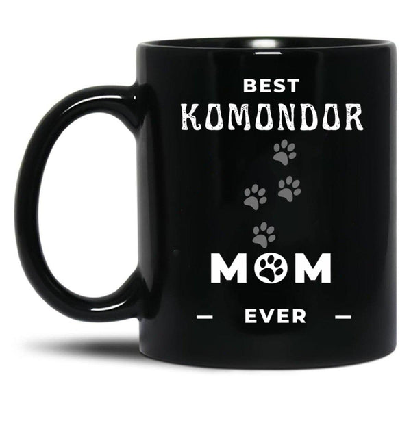 Best Komondor Mom Ever Black Coffee Mug, Gift Coffee Mug - Black
