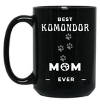 Best Komondor Mom Ever Black Coffee Mug, Gift Coffee Mug