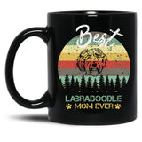 Best Labradoodle Mom Ever Funny Dog Mom Black Coffee Mug, Gift Coffee Mug - Black