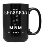 Best Lhasapoo Mom Ever Black Coffee Mug, Gift Coffee Mug