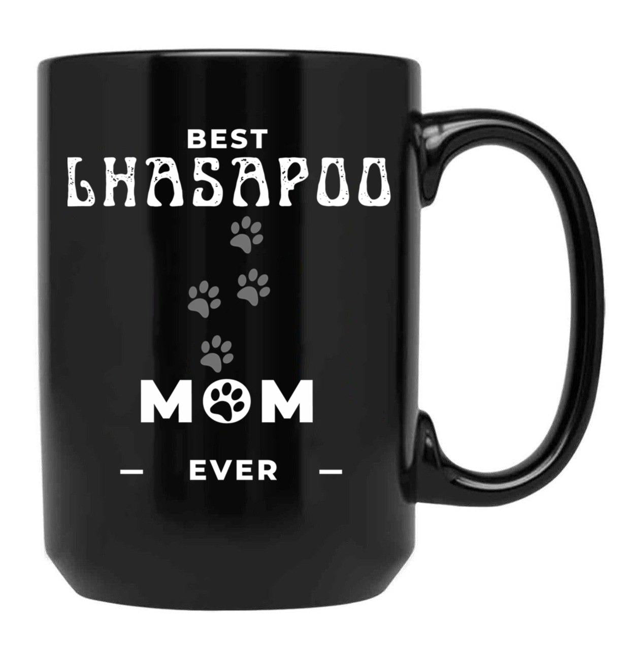 Best Lhasapoo Mom Ever Black Coffee Mug, Gift Coffee Mug