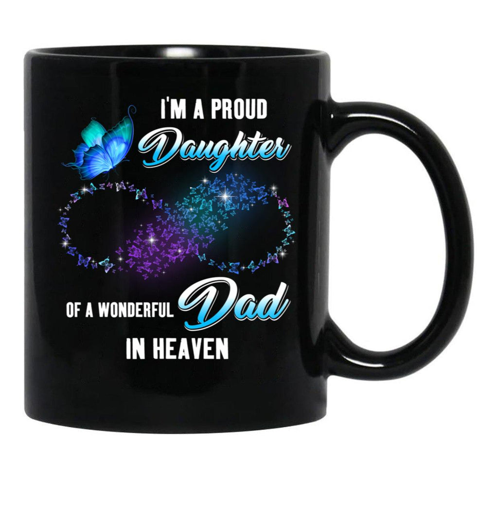 Best Memorial Angel Dad In Heaven Daughter Remembrance Daddy Black Coffee Mug - Black