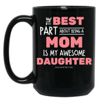 Best Mom And Awesome Daughter Black Coffee Mug