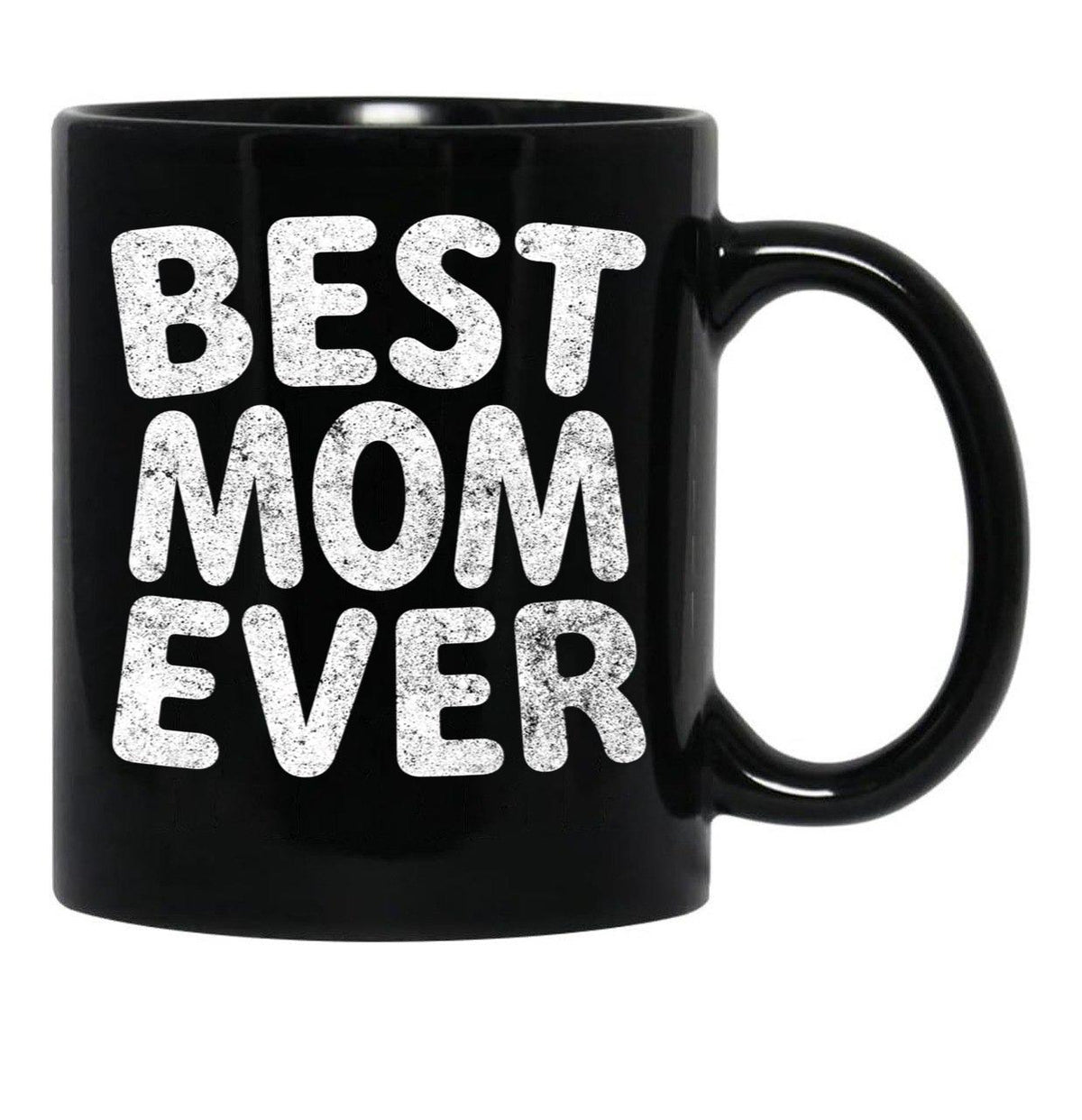 Best Mom Ever Casual Shirt Funny Mother'S Day Gift Christmas Black Coffee Mug, Gift Coffee Mug - Black