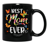 Best Mom Ever Colored Patterns Mother'S Day Mama Birthday Black Coffee Mug, Gift Coffee Mug - Black