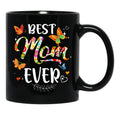 Best Mom Ever Colored Patterns Mother'S Day Mama Birthday Black Coffee Mug, Gift Coffee Mug - Black