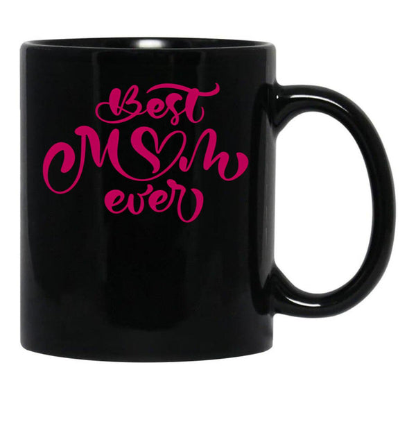 Best Mom Ever Shirt Funny Mom Shirt Mum The Best Mom Shirt Mothers Day Shirt Gift For Mom Mom Gift Gift For Her Black Coffee Mug, Gift Coffee Mug - Black