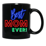 Best Mom Ever (4) Black Coffee Mug, Gift Coffee Mug - Black