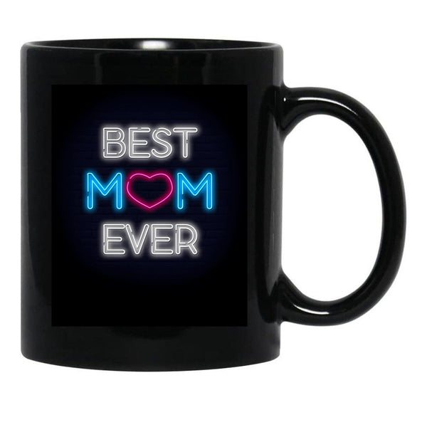 Best Mom Ever (7) Black Coffee Mug, Gift Coffee Mug - Black