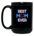 Best Mom Ever (7) Black Coffee Mug, Gift Coffee Mug