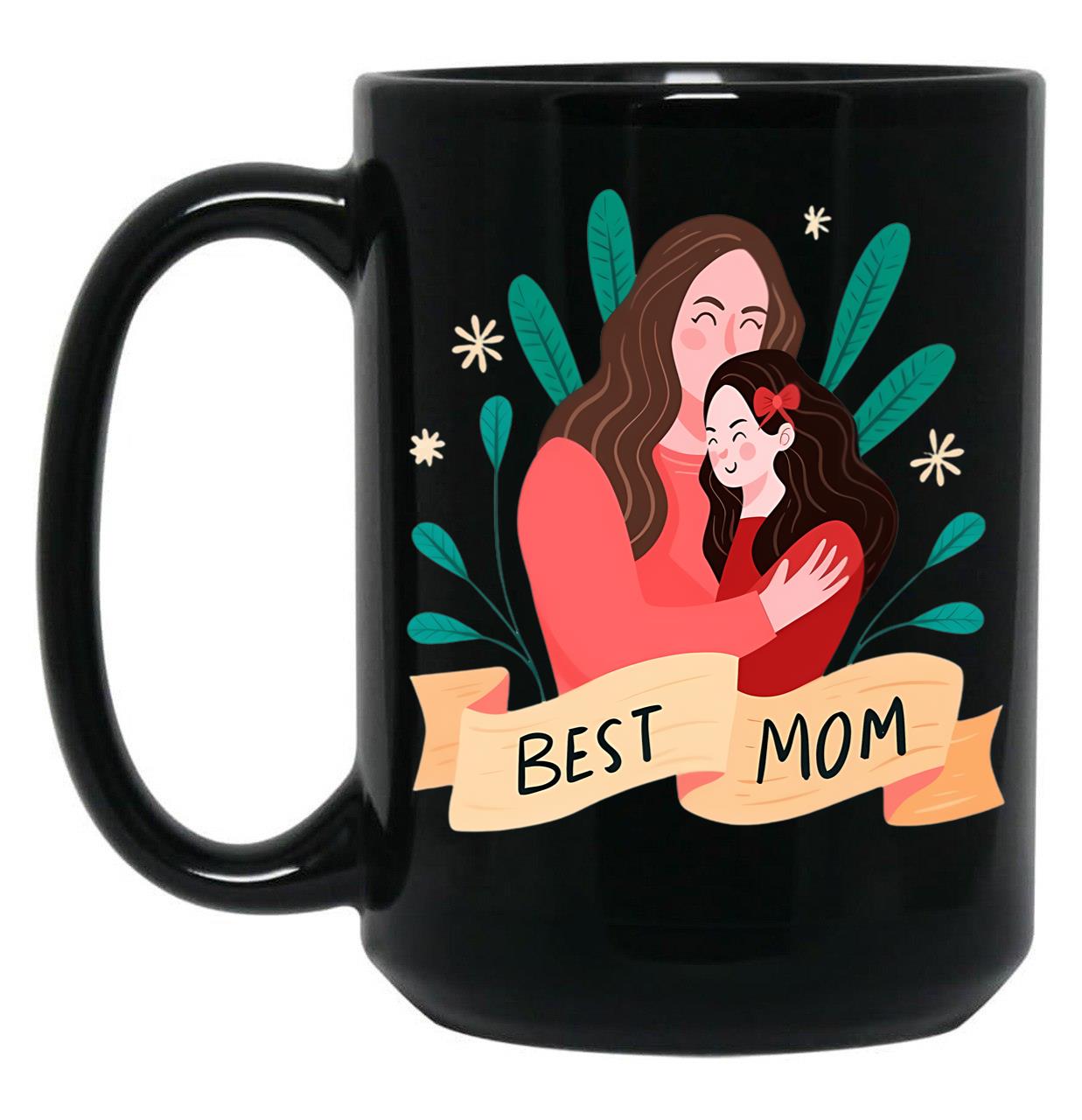 Best Mom Black Coffee Mug, Gift Coffee Mug