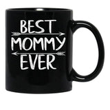 Best Mommy Ever Shirt Funny Mother'S Day Gift Christmas Black Coffee Mug, Gift Coffee Mug - Black