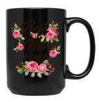 Best Mum Ever Black Coffee Mug, Gift Coffee Mug