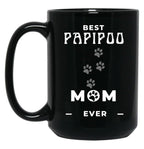 Best Papipoo Mom Ever Black Coffee Mug, Gift Coffee Mug