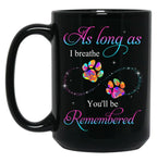 Best Pet Memorial Dog Paws Mug In Loving Memory Angel Dog Remembrance Mug Black Coffee Mug