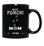 Best Pomchi Mom Ever Black Coffee Mug, Gift Coffee Mug - Black