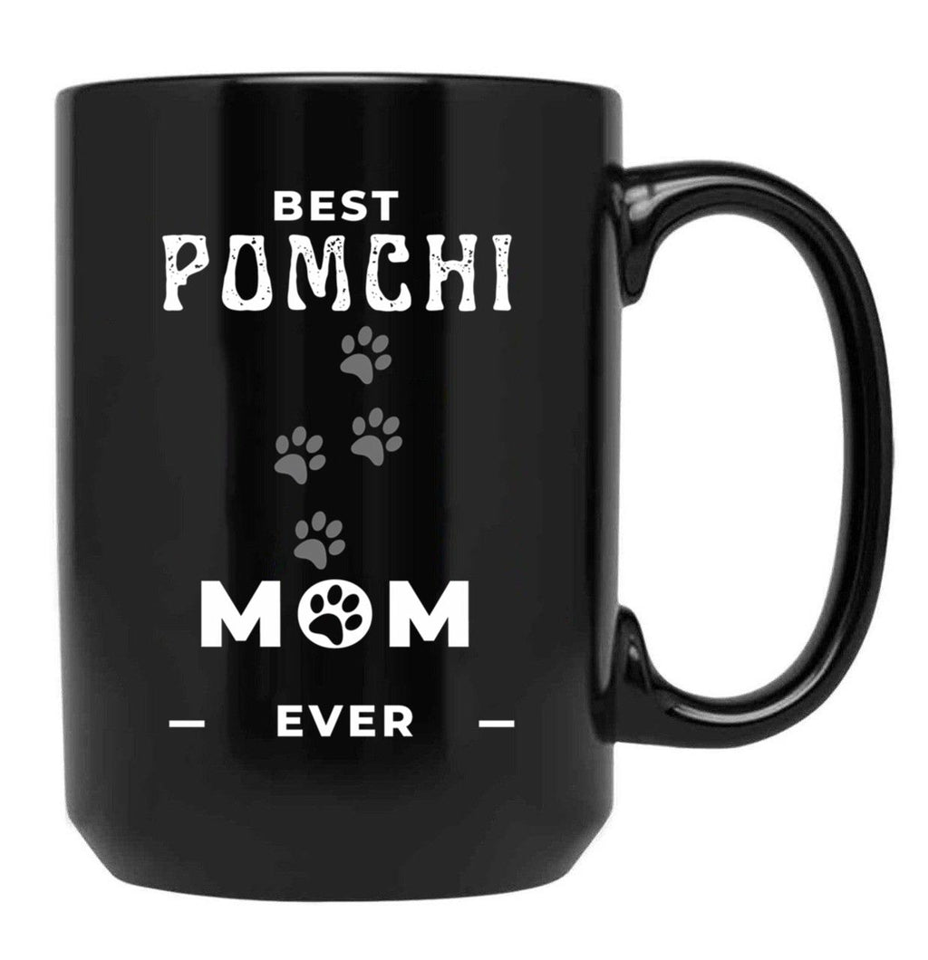 Best Pomchi Mom Ever Black Coffee Mug, Gift Coffee Mug