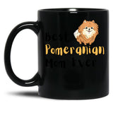 Best Pomeranian Mom Best Dog Mom Ever Black Coffee Mug, Gift Coffee Mug - Black