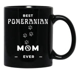 Best Pomeranian Mom Ever Black Coffee Mug, Gift Coffee Mug - Black