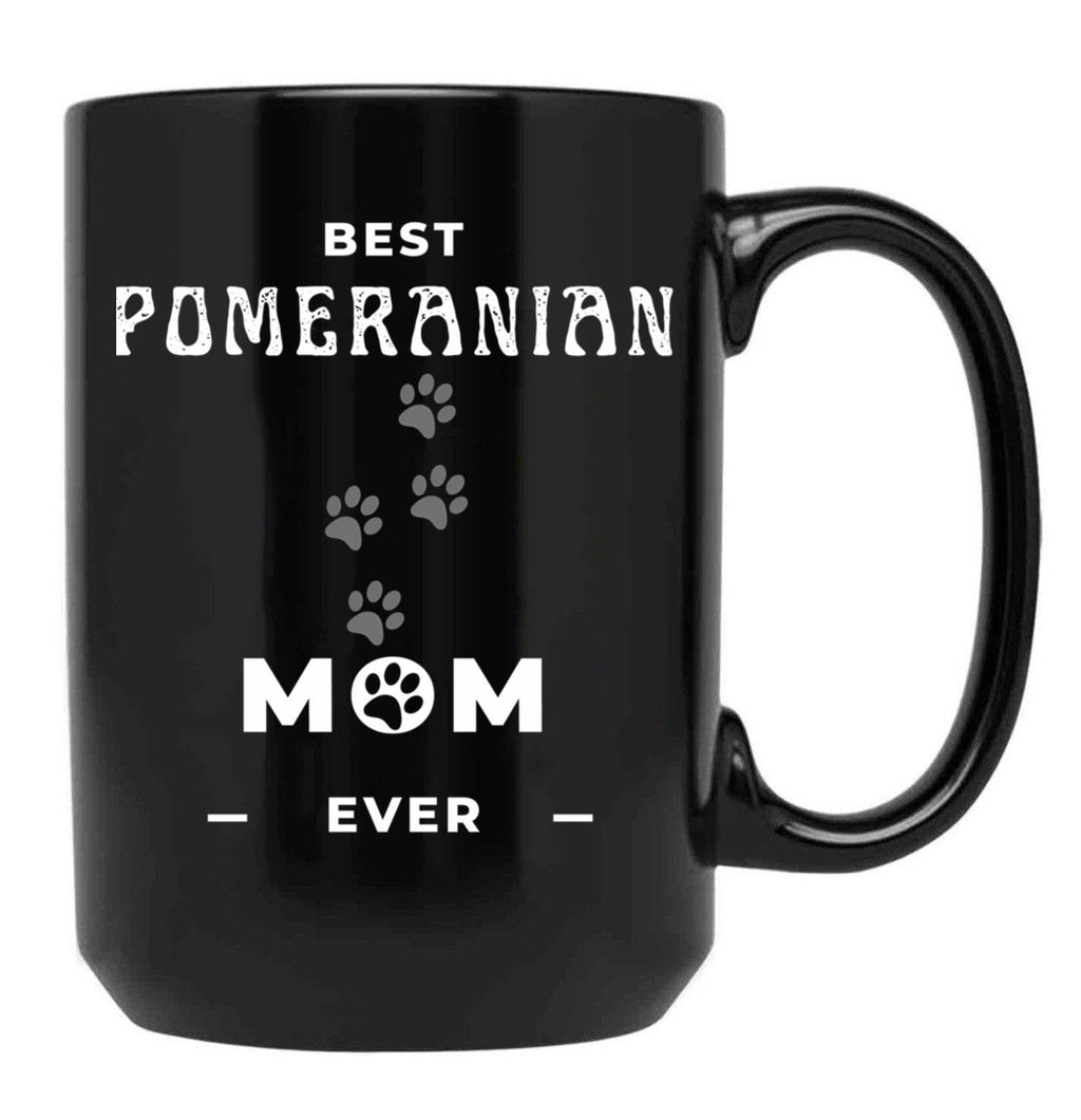 Best Pomeranian Mom Ever Black Coffee Mug, Gift Coffee Mug