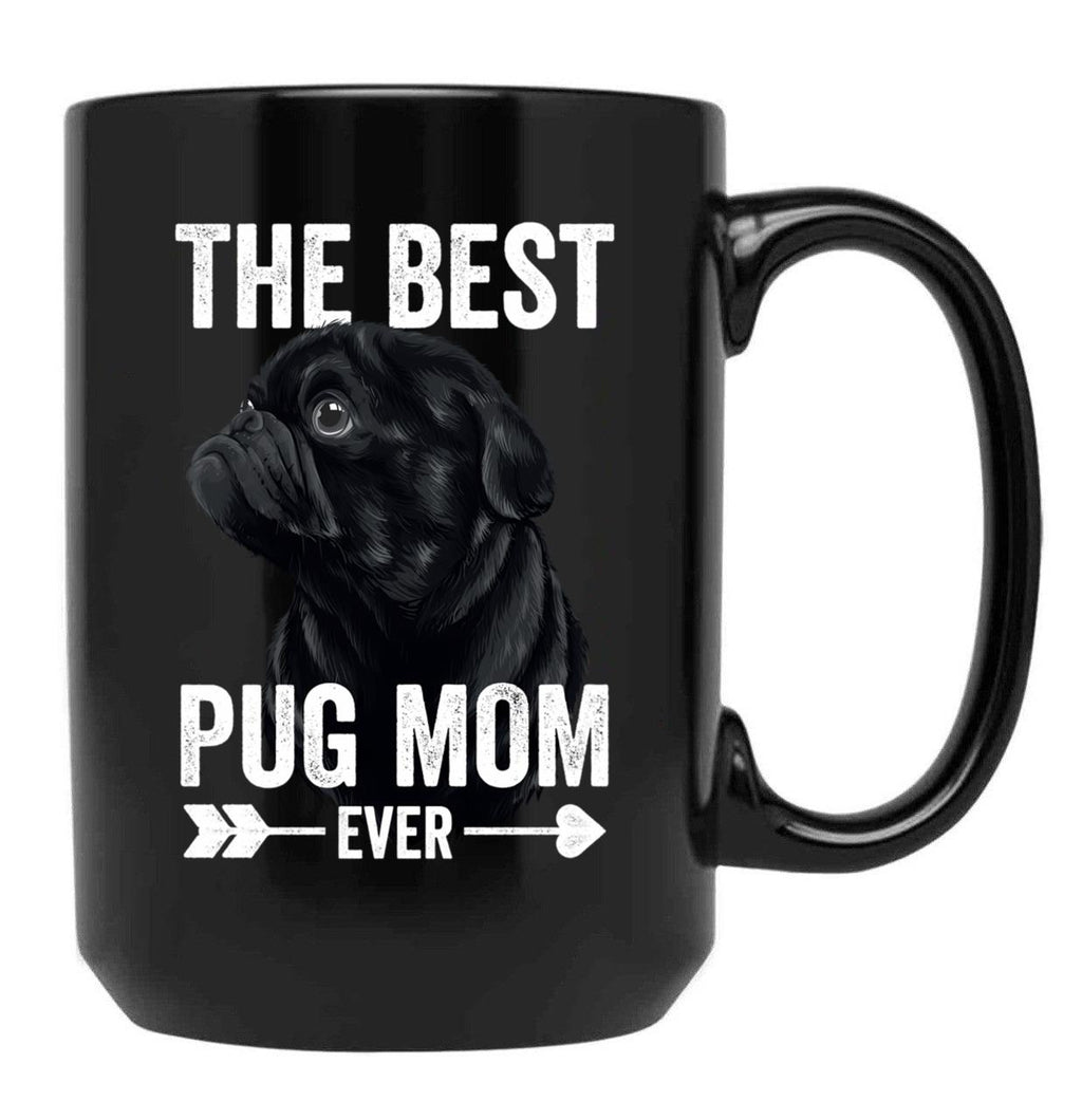 Best Pug Mom Ever Women Cute Black Pug Black Coffee Mug, Gift Coffee Mug