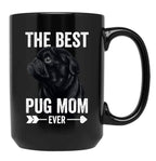Best Pug Mom Ever Women Cute Black Pug Black Coffee Mug, Gift Coffee Mug
