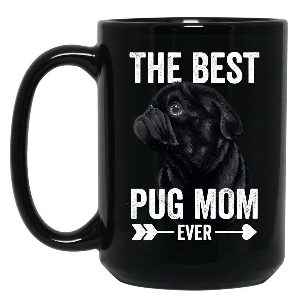 Best Pug Mom Ever Women Cute Black Pug Black Coffee Mug, Gift Coffee Mug