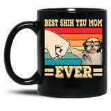 Best Pug Shih Tzu Mom Ever Black Coffee Mug, Gift Coffee Mug - Black
