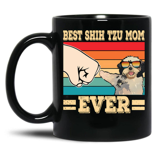 Best Pug Shih Tzu Mom Ever Black Coffee Mug, Gift Coffee Mug - Black