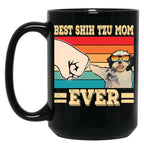 Best Pug Shih Tzu Mom Ever Black Coffee Mug, Gift Coffee Mug