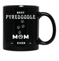 Best Pyredoodle Mom Ever Black Coffee Mug, Gift Coffee Mug - Black