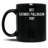 Best Ratonero Mallorquin Mom Black Coffee Mug, Gift Coffee Mug - Black
