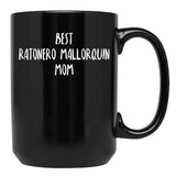 Best Ratonero Mallorquin Mom Black Coffee Mug, Gift Coffee Mug
