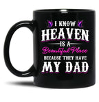 Best Remembrance Dad In Heaven Daughter Mug Family Memorial Quote Mug Black Coffee Mug