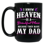 Best Remembrance Dad In Heaven Daughter Mug Family Memorial Quote Mug Black Coffee Mug