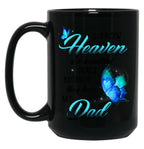 Best Remembrance Family Angel Dad In Heaven Mug Daughter Son Memorial Daddy Mug Black Coffee Mug