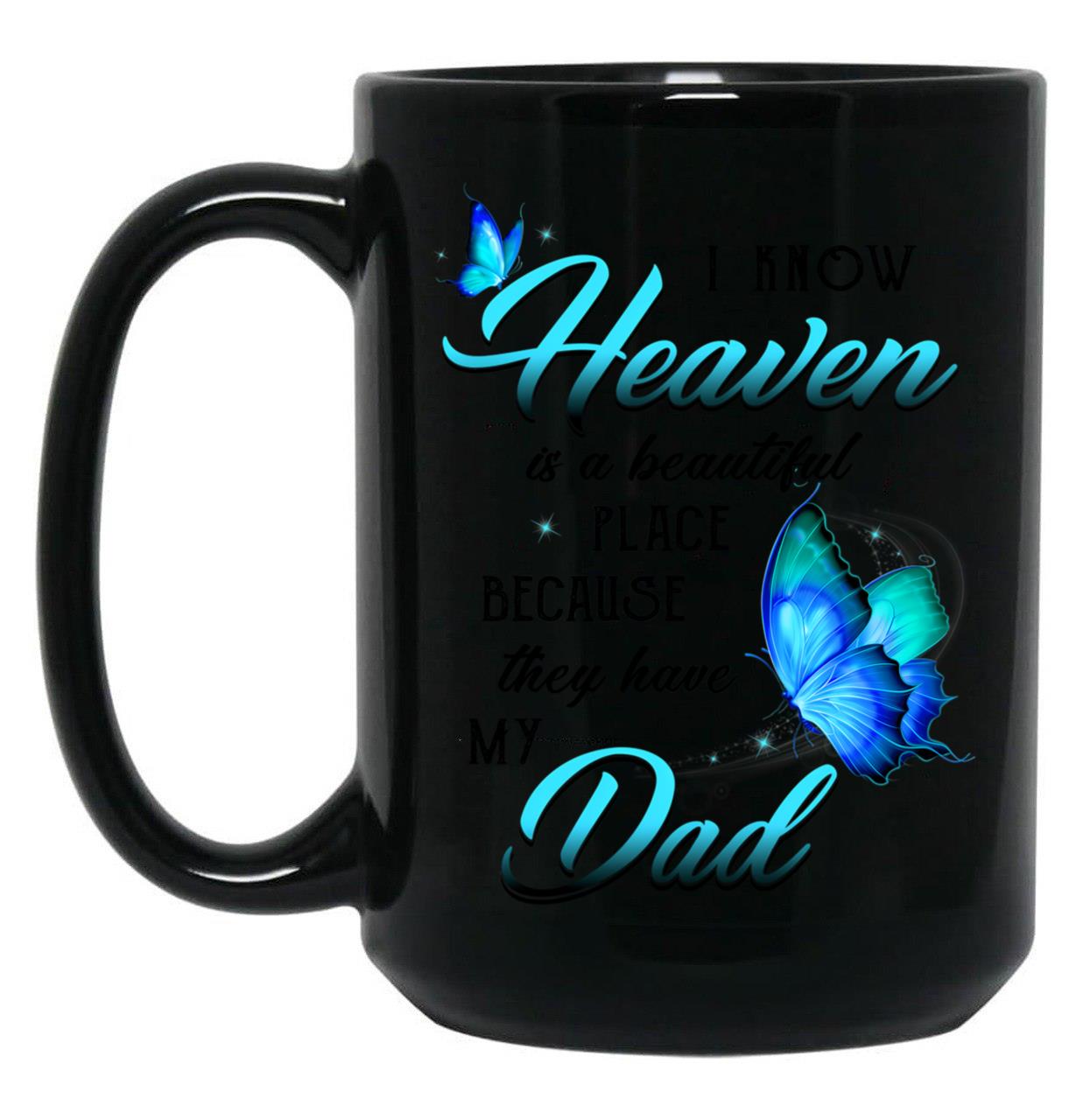 Best Remembrance Family Angel Dad In Heaven Mug Daughter Son Memorial Daddy Mug Black Coffee Mug