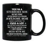 Best Stubborn Son Of Awesome Mom Birthday Mug Family Graduation Mothers Day Mug Black Coffee Mug - Black
