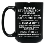Best Stubborn Son Of Awesome Mom Birthday Mug Family Graduation Mothers Day Mug Black Coffee Mug